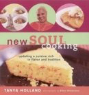 New Soul Cooking : Updating a Cuisine Rich in Flavor and Tradition - Book