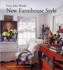 Terry John Woods' New Farmhouse Style - Book