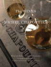 The Wines of Michel Chapoutier - Book