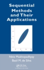 Sequential Methods and Their Applications - Book