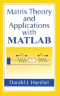 Matrix Theory and Applications with MATLAB - Book