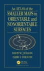 An Atlas of the Smaller Maps in Orientable and Nonorientable Surfaces - Book