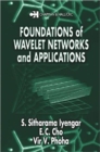 Foundations of Wavelet Networks and Applications - Book