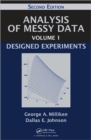 Analysis of Messy Data Volume 1 : Designed Experiments, Second Edition - Book