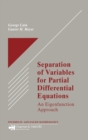 Separation of Variables for Partial Differential Equations : An Eigenfunction Approach - Book