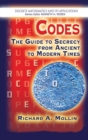 Codes : The Guide to Secrecy From Ancient to Modern Times - Book