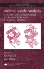 Normal Mode Analysis : Theory and Applications to Biological and Chemical Systems - Book