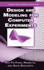 Design and Modeling for Computer Experiments - Book