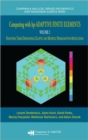 Computing with hp-ADAPTIVE FINITE ELEMENTS : Volume II Frontiers: Three Dimensional Elliptic and Maxwell Problems with Applications - Book