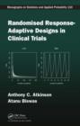 Randomised Response-Adaptive Designs in Clinical Trials - eBook