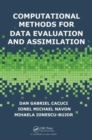 Computational Methods for Data Evaluation and Assimilation - Book