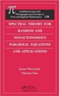Spectral Theory for Random and Nonautonomous Parabolic Equations and Applications - Book