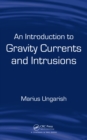 An Introduction to Gravity Currents and Intrusions - eBook