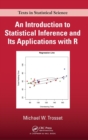 An Introduction to Statistical Inference and Its Applications with R - Book