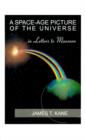 A Space-age Picture of the Universe : Letters to Maureen - Book