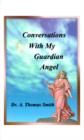 Conversations with My Guardian Angel - Book