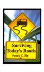 Surviving Today's Roads - Book