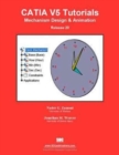 CATIA V5 Tutorials Mechanism Design & Animation Release 20 - Book
