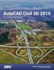 AutoCAD Civil 3D 2015 Fundamentals (ASCENT) - Book