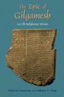 The Epic of Gilgamesh : An Old Babylonian Version - Book