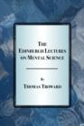 The Edinburgh Lectures on Mental Science - Book