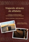 Viajando atravs do alfabeto : A Reading and Writing Program for Interm. Portuguese - Book