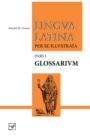 Lingua Latina - Glossarium : Pars I - Book