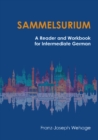 Sammelsurium : A Reader and Workbook for Intermediate German - Book