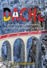 DACHL: Unterwegs in deutschsprachigen Landern : A Cultural Reader and Workbook for Advanced Intermediate German and Beyond - Book