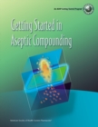 Getting Started in Aseptic Compounding Workbook and DVD Package - Book