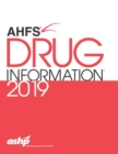 AHFS (R) Drug Information (R) 2019 - Book