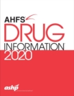 AHFS (R) Drug Information 2020 - Book