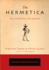 The Hermetica : The Lost Wisdom of the Pharaohs - Book