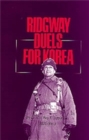 Ridgway Duels For Korea - Book