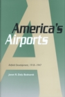 America's Airports : Airfield Development - Book