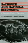 Sacrifice and National Belonging in Twentieth-century Germany - Book
