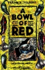 A Bowl of Red - Book