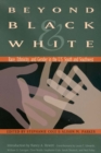 Beyond Black and White : Race, Ethnicity, and Gender in the Us South and Southwest - Book