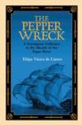 The Pepper Wreck : A Portuguese Indiaman at the Mouth of the Tagus River - Book