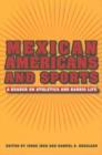 Mexican Americans and Sports : A Reader on Athletics and Barrio Life - Book