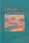 Ethics and Analysis : Philosophical Perspectives and Their Application in Therapy - Book