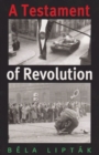 A Testament of Revolution - Book
