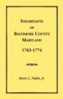 Inhabitants of Baltimore County, Maryland, 1763-1774 - Book