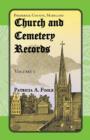 Frederick County, Maryland Church and Cemetery Records : Volume 1 - Book