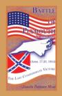 Battle of Plymouth, North Carolina (April 17-20, 1864) : The Last Confederate Victory - Book