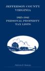 Jefferson County, Virginia, 1825-1841 Personal Property Tax Lists - Book