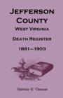 Jefferson County, West Virginia, Death Records, 1881-1903 - Book