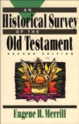 An Historical Survey of the Old Testament - eBook
