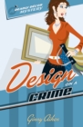 Design on a Crime (Deadly Decor Mysteries Book #1) - eBook
