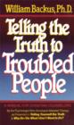 Telling the Truth to Troubled People - eBook
